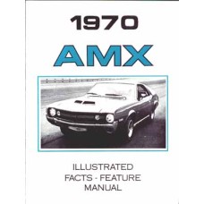 1970 AMX FACTS